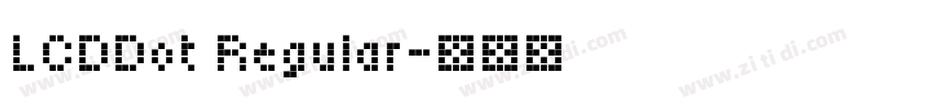 LCDDot Regular字体转换 LCDDot Regular字体转换